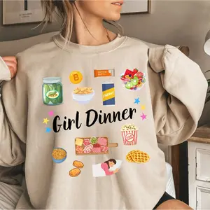 Girl Dinner Sweatshirt, Girl Dinner Girl Lunch, Funny Shirt For Her Sweatshirt