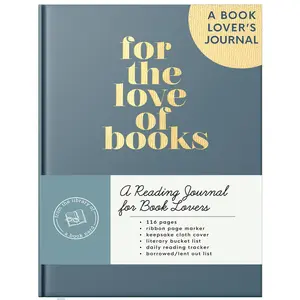 Reading Journal: For the Love of Books, A Book Journal and Planner for Book Lovers to Track, Log and Review - Hardcover