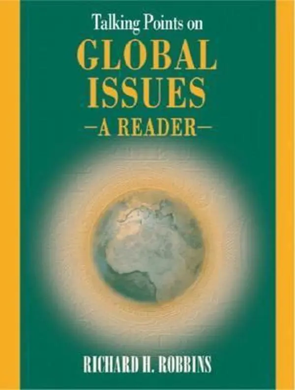 USED Book - Talking Points on Global Issues: A Reader by Richard H. Robbins (Paperback) - english