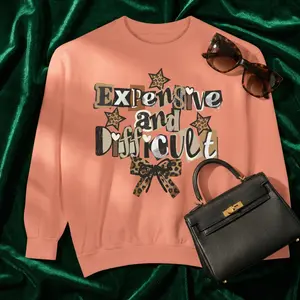 Expensive and Difficult Sweatshirt | Comfort Colors