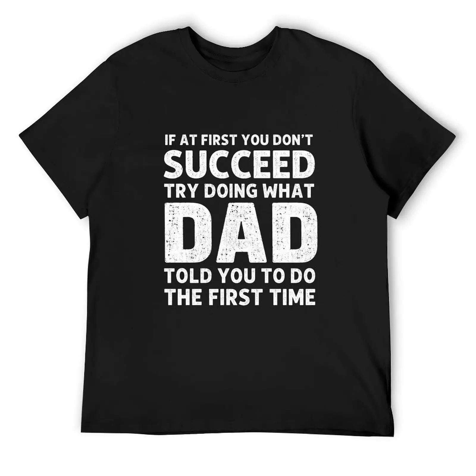 Funny Dad Graphic T-Shirt for Men, Dad Told You Quote Tee, Breathable Crew Neck Short Sleeve Shirt, Father’s Day Gift,men t-shirt