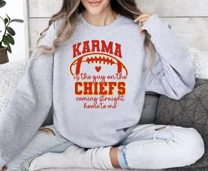 Karma Is The Guy On The Chiefs Graphic T-Shirt and Sweatshirt