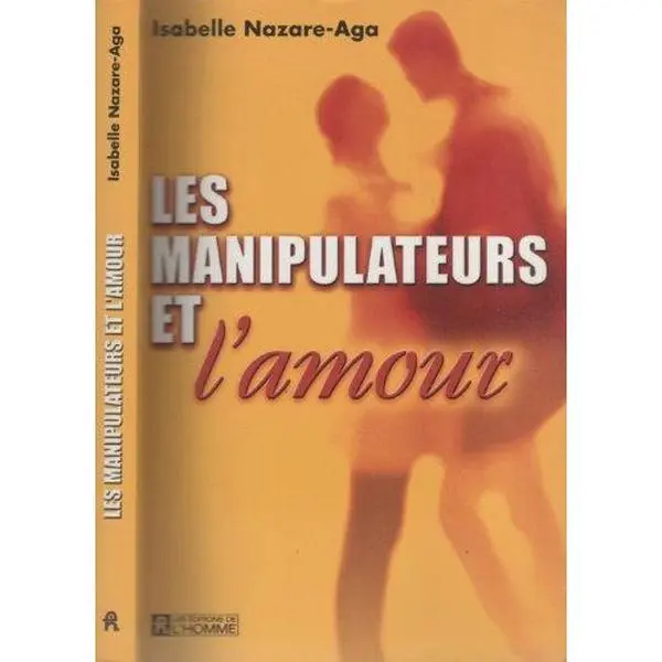 USED-Les Manipulateurs et l'amour by Isabelle Nazare-Aga (Paperback)