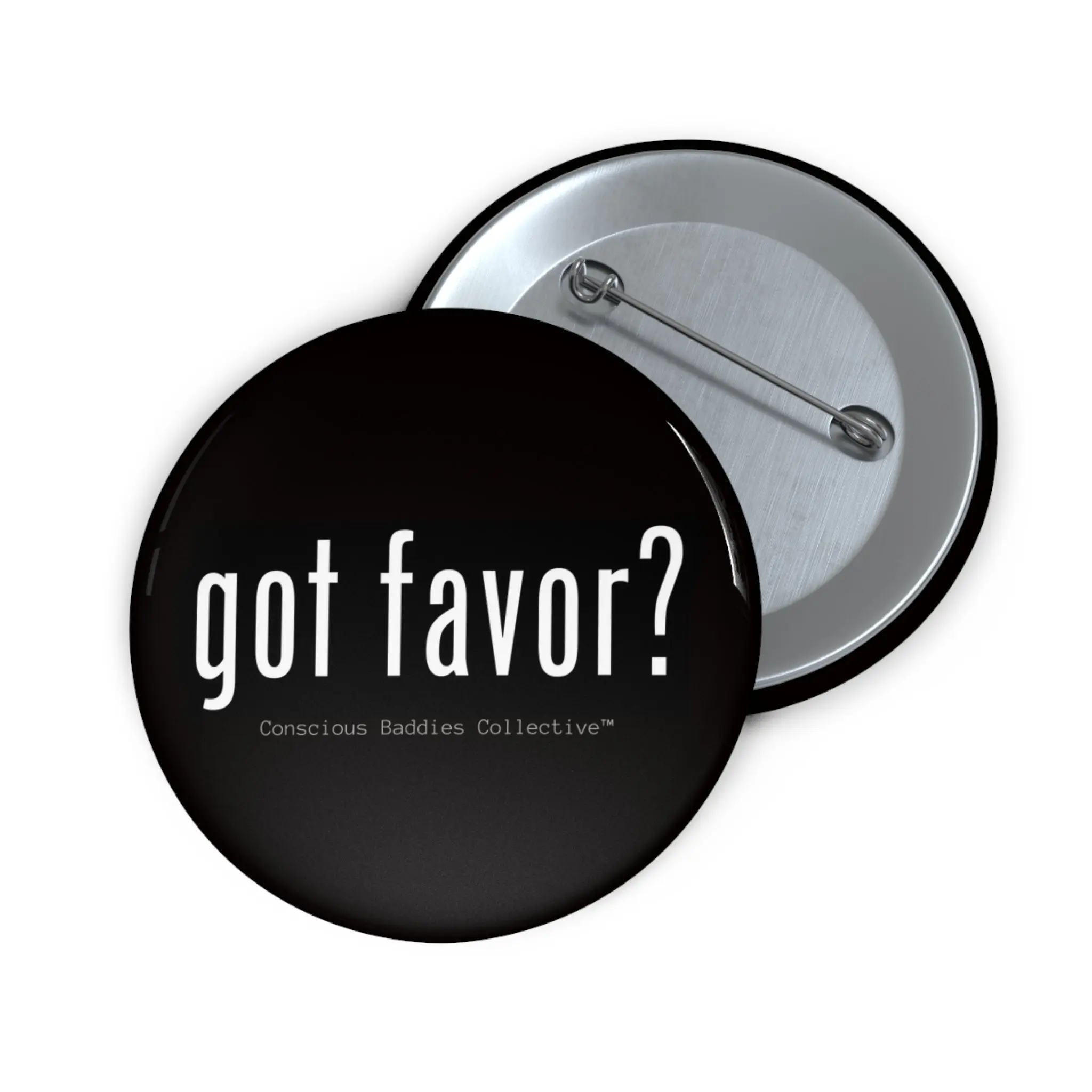Got Favor? Pin