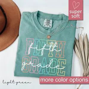 Comfort Colors® Fifth Grade Teacher Shirt, 5th Grade Teacher Shirt, 5th Grade T-Shirt, Fifth Grade TShirt