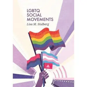 USED-LGBTQ Social Movements by Stulberg, Lisa M. (Paperback)