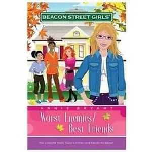 USED-Worst Enemies/Best Friends (Beacon Street Girls #1) (Beacon Street Girls) by Annie Bryant (Unknown)