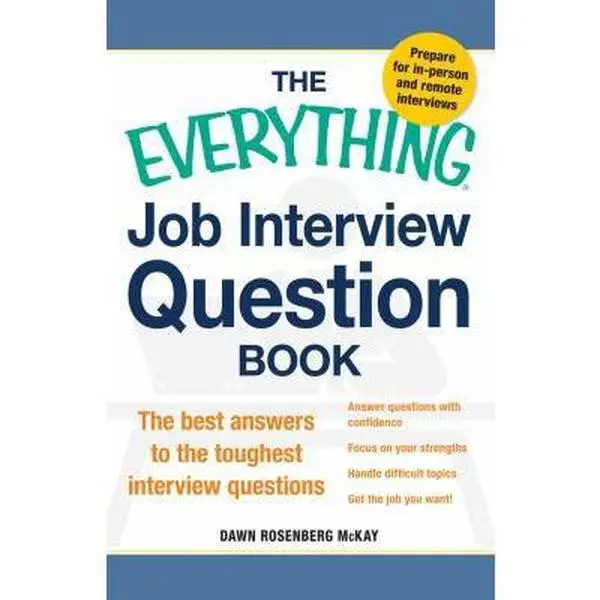 USED-The Everything Job Interview Question Book: The Best Answers to ...