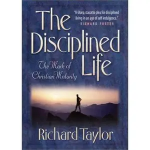 USED Book - Disciplined Life by Taylor, Richard S. (Paperback) - english