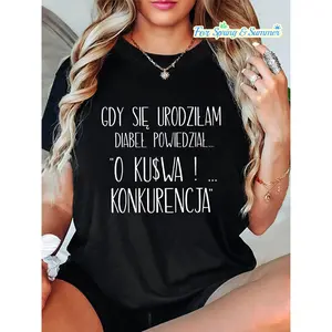Plus Size, GDY SIE URODZILAM DIABEL POWIEDZIAL O KUSWA KONKURENCJA Letter Print Plus Size Women's T-shirt, Short Sleeve Crew Neck Casual Top for Summer & Spring, Women's Clothing