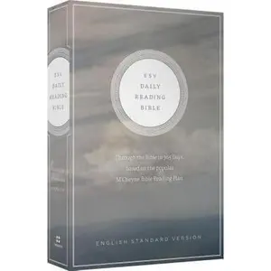 USED-ESV Daily Reading Bible: Through the Bible in 365 Days, based on the popular M'Cheyne Bible Reading Plan by ESV Bibles by Crossway (Paperback)