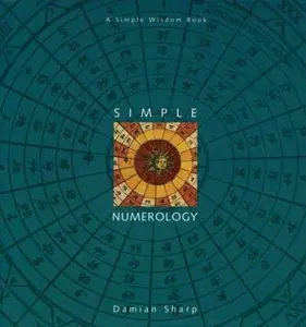 USED Book - Simple Numerology: A Simple Wisdom book by Damian Sharp (Hardcover) - english