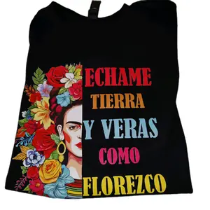 Echame Tierra y veras como florezco T-shirt