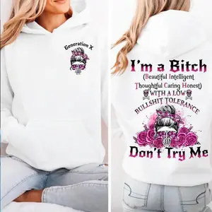 Custom Generation Skull Hoodie Don't Try Me I'm The B*tch Gen X Baby Boomers Millennial FAFO Hoodie Raised on Hose Water and Neglect 100% Cotton Two-Sided Design Women and Men Hoodie Casual Classic Fit��gift��