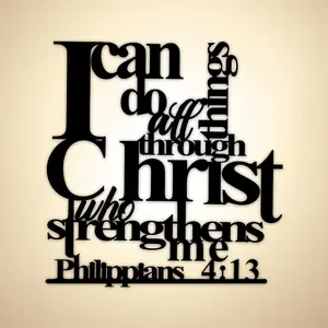 Philippians 4:13 Inspirational Metal Wall Art - "I can do all things through Christ" Bible verse, the perfect choice for Christmas and home decoration, suitable for both indoor and outdoor use, wall decoration