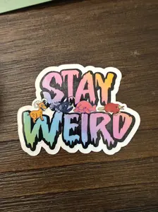 Stay weird sticker (1piece)
