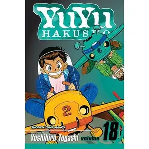 Yuyu Hakusho, Vol. 18 -- Yoshihiro Togashi - Paperback