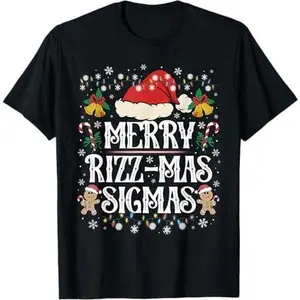 Merry Rizz Mas Sigmas- Gen Alpha Middle School Christmas T-Shirt