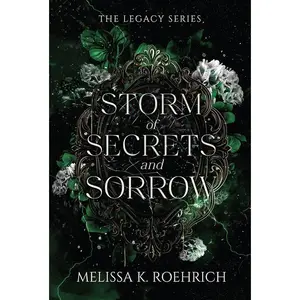 Storm of Secrets and Sorrow -- Melissa K. Roehrich - Paperback