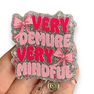 Glitter My Badge Funny Demure badge reel for nurse and hospital workers. Badge clip Badge pull - Retractable swivel clip with a 360 rotation. Great gift for coworker.