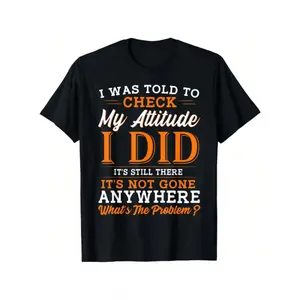 Funny Sarcasm Graphic Tee 100% Cotton Crew Neck T-Shirt with Bold Quote for Men Women Regular Fit Soft Comfortable Short Sleeve Casual Shirt Classic Unisex Garment