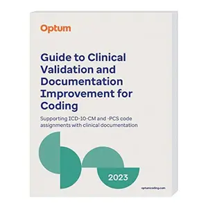 USED-2023 Guide to Clinical Validation and Documentation Improvement for Coding (Unknown)