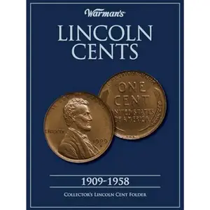 Lincoln Cents 1909-1958 Collector's Folder (Warman's Collector Coin Folders) Hardcover – Download: Adobe Reader, November 28, 2009