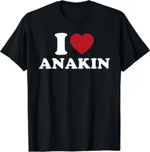 I Love Anakin Shirt, I Heart Anakin T-Shirt | Unisex Cotton Tee | Size X-5XL | NEW