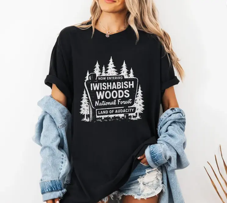 Cool Hiking Tee, Iwishabish Woods National Forest Shirt, Sarcastic Camper Gift