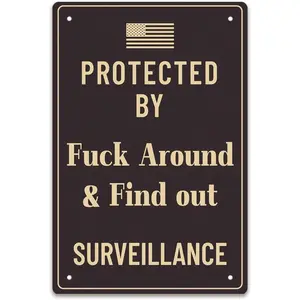 Yard Signs Metal Warning Sign Funny Tin Signs, Protected by Fuck Around &amp; Find Out Surveillance Lawn Signs 8x12 Inch
