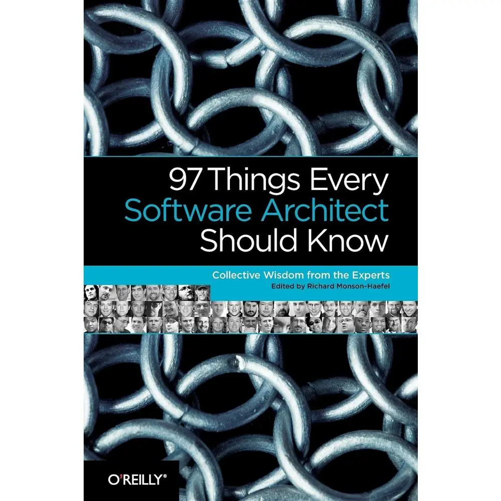 USED Book - 97 Things Every Software Architect Should Know: Collective Wisdom from the Experts by Monson-Haefel, Richard (Paperback) - english