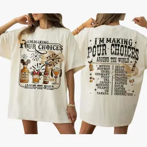 Im Making Pour Choices Around The World Shirt, Epcot Drinking Shirt, Epcot 1982 Shirt, Epcot World Tour, Gifts for men women 4