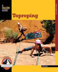 USED-Toproping by Gaines, Bob (Paperback)