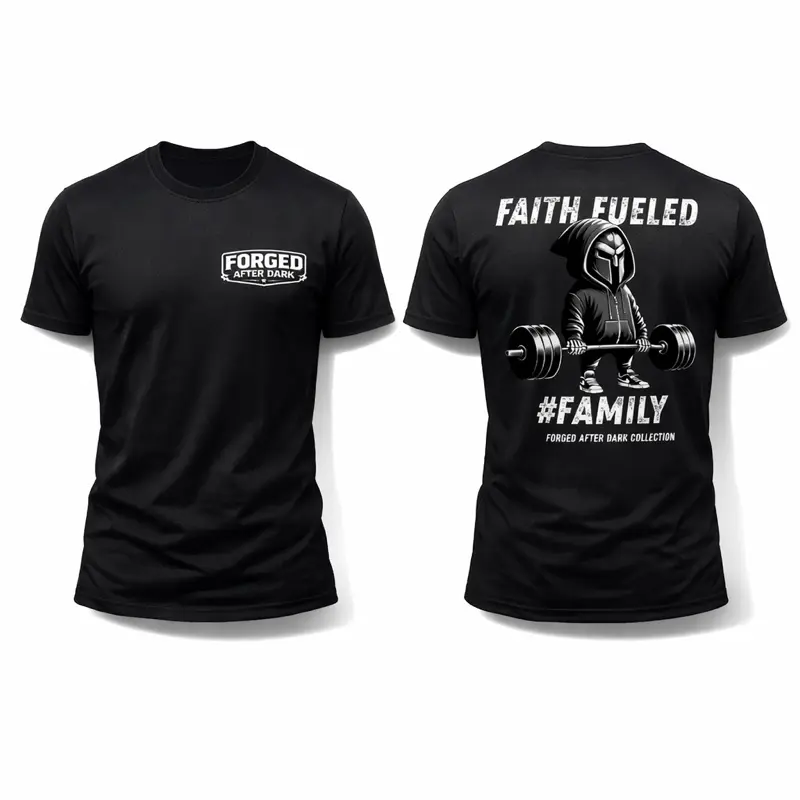 Forge After Dark Faith Fueled Family Graphic T-Shirt - Black Tee with #FAMILY Graphic and Logo