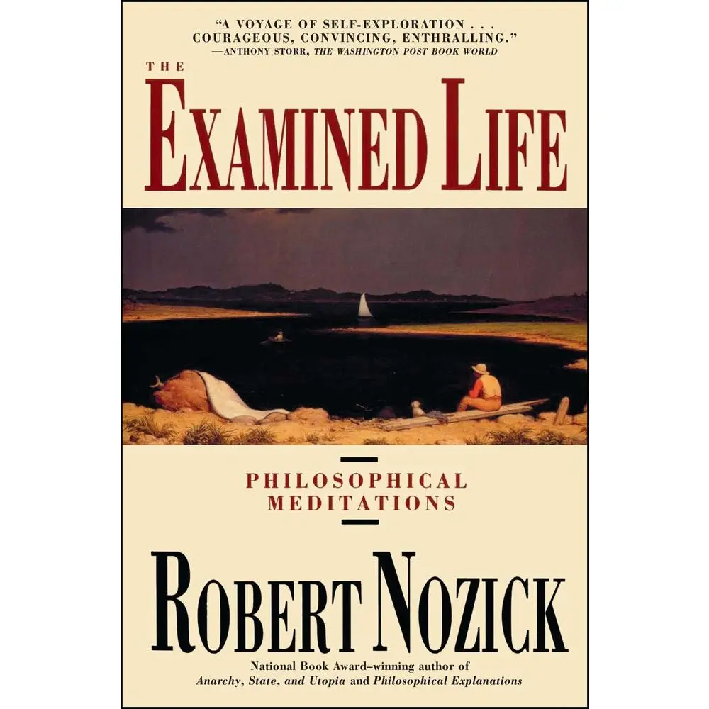 USED Book - Examined Life: Philosophical Meditations by Nozick, Robert (Paperback) - english
