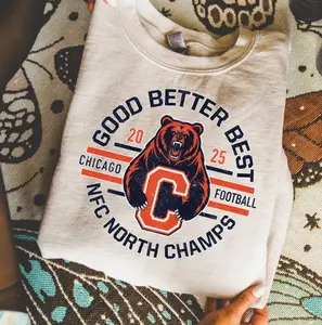 Good Better Best Chicago Football Sweatshirt, Distressed Bear Graphic  Vintage Chicago Sports Shirt, Streetwear Top Unisex
