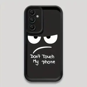 Phone Case - Don'T Touch My Phone. Black Matte Anti-Fall Shock-Absorbing Protective Phone Case for Samsung A03S A04 A12 A13 A15 A21S A24 A25 A32 A33 A34 A35 A50 A51 A52 A53 A54 A55 A71 S20/FE S21/FE/PLUS/ULTRA S22/PLUS/ULTRA S23/FE/PLUS/ULTRA S24/FE