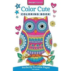 Color Cute Coloring Book: Perfectly Portable Pages -- Jess Volinski - Paperback