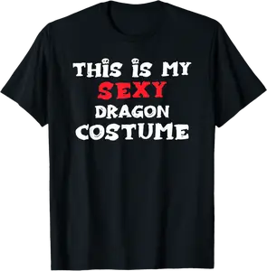 This is my Sexy DRAGON Costume Halloween T-Shirt - 26B08GSL3C4P