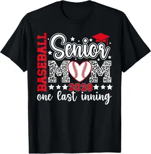 100% Cotton Baseball Senior Mom 2026 Last Inning Baseball Senior Mama T-Shirt