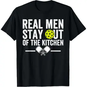 Real Men Stay Out of the Kitchen Funny Pickleball Vintage T-Shirt