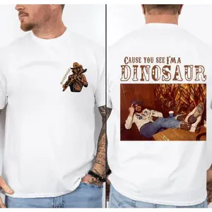 Cause You See I'ma Dinosaur Shirt, Western Southern Boho Hippie Shirt, Cowboy Shirt, Cowboy Shirt, Western Style Shirt, Country Music Shirt unisex cotton t-shirt graphic tee men gifts funny  tshirt mens  clothing  nostalgic  shirt  christmas  idea good  t