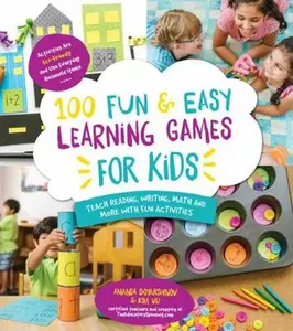 USED-100 Fun & Easy Learning Games for Kids: Teach Reading, Writing, Math and More with Fun Activities by Boyarshinov, Amanda (Paperback)