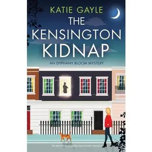 USED-The Kensington Kidnap: An absolutely gripping cozy murder mystery (Paperback)