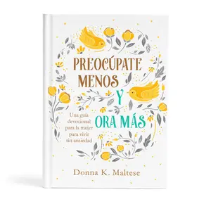 Preocupate menos y ora mas (Spanish Edition)