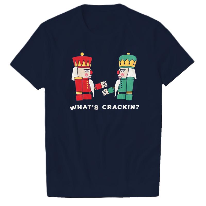 Navy Whats Crackin Christmas Nutcracker T-Shirt Sweatshirt Cotton Collar Fabric Unisex Man Woman Casual Menswear Top