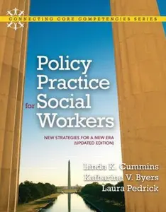 USED-Policy Practice for Social Workers: New Strategies for a New Era (Updated Edition) (Connecting Core Competencies) by Linda K. Cummins (Paperback)