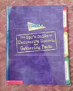 USED-The Spy's Guide to Uncovering Secrets and Gathering Facts (Spy University) by Elizabeth Bone (Paperback)