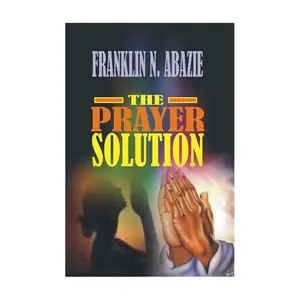Prayer Solution: Prayers
