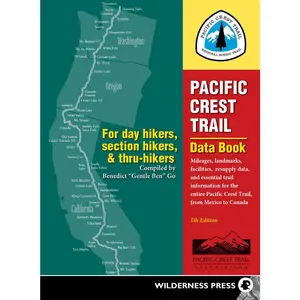USED-Pacific Crest Trail Data Book: Mileages, Landmarks, Facilities, Resupply Data, and Essential Trail Information for the Entire Pacific Crest Trail, fr by Go, Benedict (Paperback)